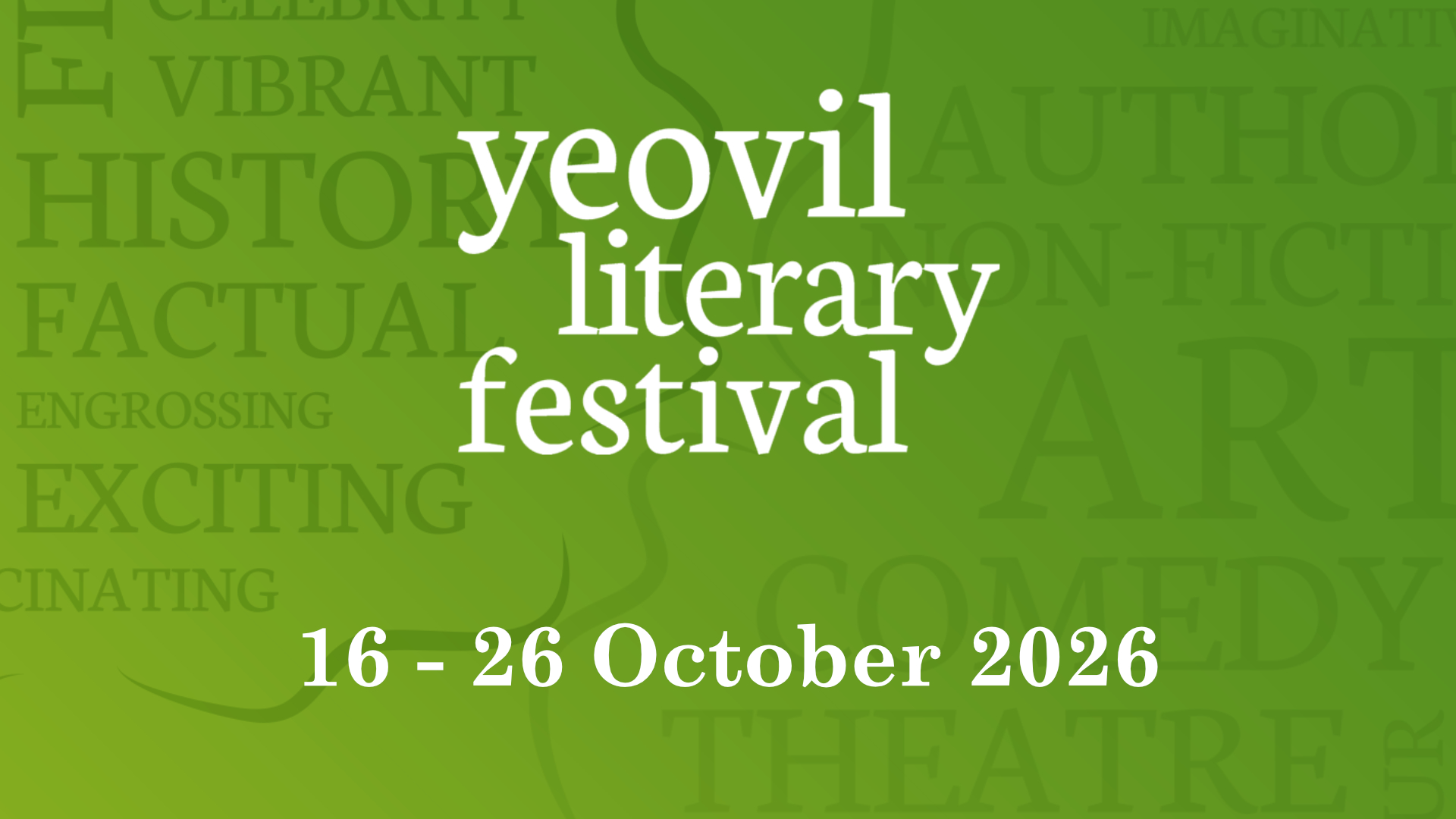 The First Authors Are Here – Yeovil Literary Festival 2026 Is One You Won't Want to Miss
